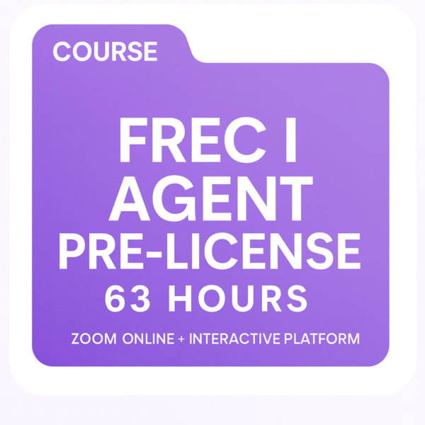 COMPLETE PRE-LICENSE COURSE 63 HOURS - ZOOM ONLINE + INTERACTIVE PLATFORM