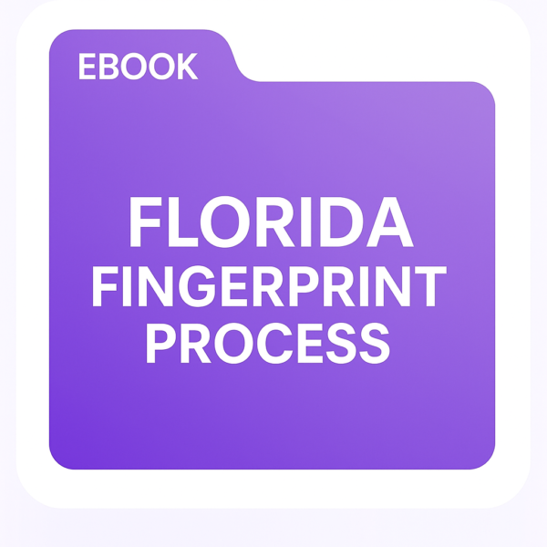FLORIDA FINGERPRINT PROCESS