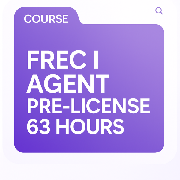 PRE LICENSE – FREC I / 63 HOURS (VIA ZOOM-ACTIVE CLASS)